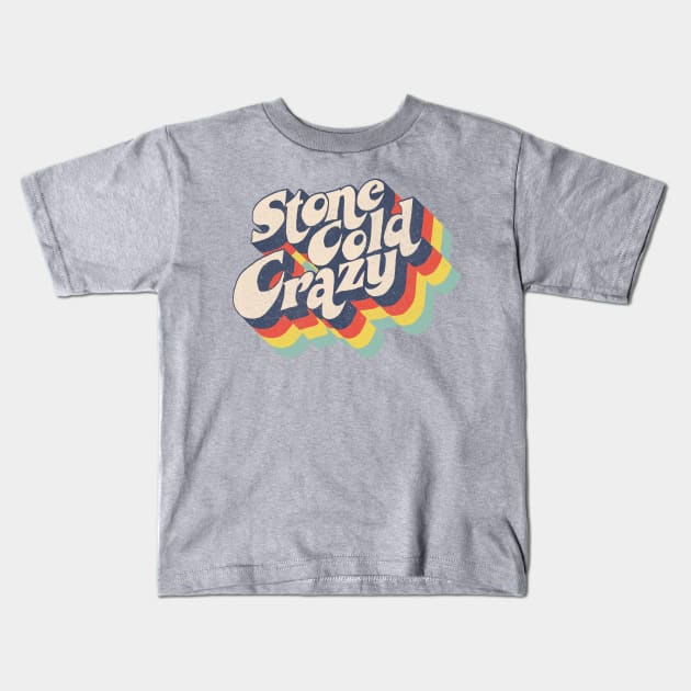 Stone Cold Crazy Kids T-Shirt by BOEC Gear